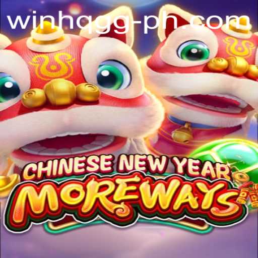 Experience Cultural Extravaganza with CHINESENEWYEARMOREWAYS on WinHQ.GG